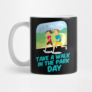 30th March - Take A Walk In The Park Day Mug